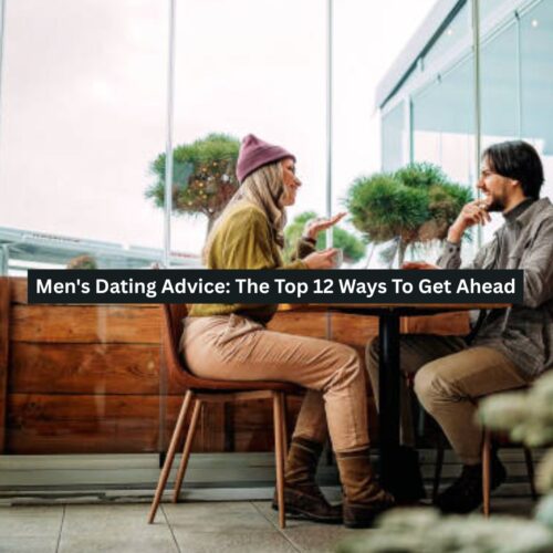 Men's Dating Advice